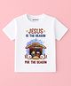 KNITROOT Christmas Theme Cotton Lycra Knit Half Sleeves Jesus Is The Reason For The Season Text Printed Tee - White