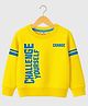 KUCHIPOO Fleece Knit Full Sleeves Challenge Yourself Text Printed Winter Sweatshirt - Multi Colour