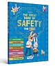 The Great Book of Safety Story Book for Kids Ages 4+ | Covers 8 Everyday Safety Topics | 128 Pages | Illustrated Educational Book for Children