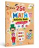 Maths Activity Book for Age 3+ | 250 Engaging, Skill-Booster Activities | Builds Focus and Fine-Motor Skills | Fun Learning