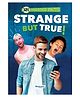 121 Curious Facts: Strange But True Q&A Fact Book for Kids Ages 8+ | Fascinating Questions & Answers | Educational Encyclopedia for Children | Ideal Gift for Young Learners