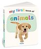 My First Book of Animals | Early Learning Board Book for Kids Ages 2+ | Sturdy Picture Book | Easy-to-Read Words | Ideal Gift for Toddlers & Preschoolers (My First Board Book)