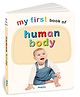 My First Book of Human Body | Early Learning Board Book for kids | First Human Body Picture Book for Toddlers | Ideal Gift for Children (My First Board Book)