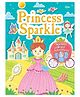 Princess Sparkle: Sticker and Royal Adventures | Sticker Activity Book-English