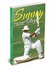 Sunny Days: Sunil Gavaskar's Own Story - English