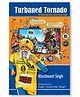 Turbaned Tornado: The Oldest Marathon Runner Fauja Singh - English