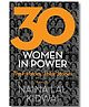 30 Women in Power: Their Voices, Their Stories - English
