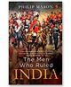 The Men Who Ruled India - English
