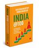 India @100 : Envisioning Tomorrow's Economic Powerhouse- English