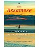 The Assamese: A Portrait of a Community - English