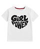 ZIP ZAP ZOOP Cotton Knit Half Sleeves Girl Power Text Printed Tee - White