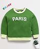 DEAR TO DAD Cotton Knit Full Sleeves Paris Text Printed Sweatshirt - Green