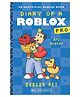 Diary Of A Roblox Pro #02: Dragon Pet Story Books Ari Avatar English