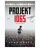 Projekt 1065: A Novel Of World War II Story Books Alan Gratz English