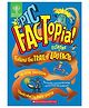Epic Factopia! Reading & Learning Books Rose Davidson English