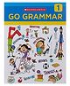 Scholastic Go Grammar Coursebook-1 Reading & Learning Books Scholastic English