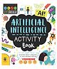 Artificial Intelligence Activity Book Crafts, Hobbies & Activity Books Sam Hutchinson English