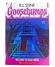 Gossebumps: Welcome To Dead House Story Books By R.L. Stine - English