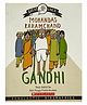 Great Lives: Mohandas Karamchand Gandhi Story Books Aditi De - English