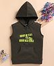 Unfab Cotton Jersey Knit Sleeveless You Are What You Wear Text Printed  Hooded Tee - Olive Green