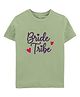 Zeezeezoo 100% Cotton Knit Wedding  Theme Half Sleeves Bride Tribe Text Printed Tee - Olive