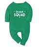 Zeezeezoo 100% Cotton Knit Wedding Theme Full Sleeves Shaadi Squad Text Printed Romper - Green