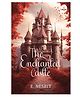 The Enchanted Castle - Magical Story for children