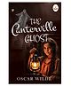 The Canterville Ghost by Oscar Wilde - Evergreen Classic Story Book - English