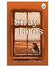 Stray Birds by Rabindranath Tagore Poetry Book - English