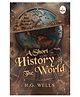 A Short History of The World - Evergreen Classic