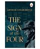 The Sign of the Four - Evergreen Classic