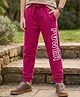 Pine Kids 100% Cotton Full Length Lounge Pant With Text Print - Dark Pink