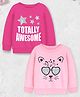 Trampoline Fleece Knit Pack Of 2 Full Sleeves Totally Awesome Text & Cat Printed Light Winter Sweatshirts - Pink & Light Pink