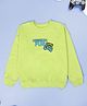 Kiddopanti Cotton Fleece Knit Full Sleeves Mission Fun Text Printed Light Winter Sweatshirt - Neon Green