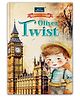 Children's Classics Novel - Oliver Twist | A Brave Orphan's Journey Through Hardship, Friendship, and Hope in the Streets of Victorian London Story Book - English