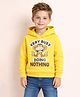 Little Marine Fleece Knit Full Sleeves Very Busy Doing Nothing Text Printed Light Winter Hooded Sweatshirt - Yellow