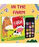 In the Farm; Interactive Farm Animals Sound Book, Noisy Buttons & Early Learning Concepts for Kids, Toddlers, Preschoolers Musical Book