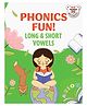 Phonics Fun! Long & Short Vowels - English By Red Panda