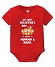 Baby Buzz 100% Cotton Knit Valentine Theme Half Sleeves My First Valentines Day With Mumma & Papa Text Printed Onesie - Red