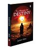 The Mastery of Destiny (Paperback) :- Self-help motivation, success guide by James Allen, personal growth development, inspirational literature, positive attitude classic
