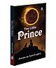 The Little Prince (Paperback) :- Children's classic storybook, inspirational tale for kids, timeless literature text, moral story novel, world literature book