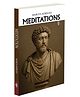 Meditations :-  meditations marcus aurelius book, stoic mindset guide, life improvement philosophy book, calm and clarity book, ancient life guidance book, mindset improvement book