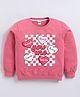 Kidcity Cotton Looper Knit Full Sleeves You Are Loved & Strong Text Printed Light Winter Sweatshirt - Fuchsia
