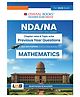 OSWAAL BOOKS NDA-NA (NATIONAL DEFENCE ACADEMY/NAVAL ACADEMY) Chapter-wise & Topic-wise Previous Year Questions Solved Papers 2014-2025 (I & II) | General Ability Test: Mathematics