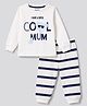 Bonfino 100% Cotton Knit Full Sleeves T-Shirt & Striped Pyjama Night Suit With Text Print - Multicolor