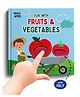 Touch & Feel Fun With Fruits & Vegetables - English