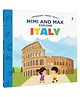 Mimi & Max Explore:Italy Books for Kids in English | Story About Italy Culture & Rome Age 3-8 | World Countries Picture Book for Class 2-4 | Best Geography Gift for Children |Travel| explore countries