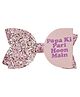 Aye Candy Sequins Embellished Papa Ki Pari Hoon Main Text Printed Bow Applique Detailed Alligator Hair Clip - Pink