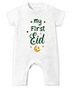 Baby Buzz 100% Cotton Knit  Eid Theme Half Sleeves My First Eid Text Printed Romper - White