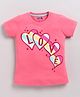 Kidcity Cotton Sinker Knit Half Sleeves Love Text Printed Top - Dark Pink